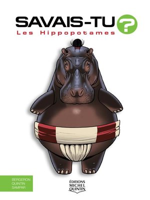 cover image of Savais-tu?--En couleurs 56--Les Hippopotames